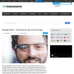 Google Glass : 19 industries qui vont changer