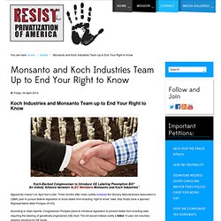 Monsanto and Koch Industries Team Up to End Your Right to Know