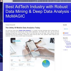 The Utility Of Mobile Data Analytics Today