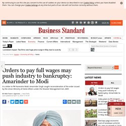 Orders to pay full wages may push industry to bankruptcy: Amarinder to Modi