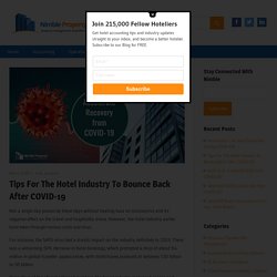 Tips For The Hotel Industry To Bounce Back After COVID-19 – Nimble Property Blog
