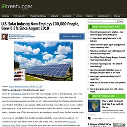 U.S. Solar Industry Now Employs 100,000 People, Grew 6.8% Since August 2010