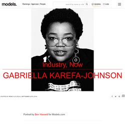 Industry Now: Gabriella Karefa-Johnson