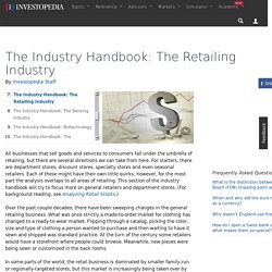 The Industry Handbook: The Retailing Industry