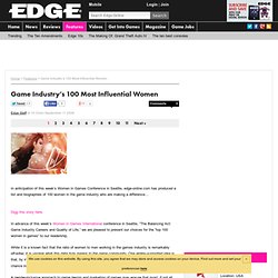 Game Industry's 100 Most Influential Women