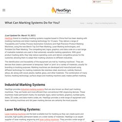 What Can Industry Marking Systems Do for You - HeatSign