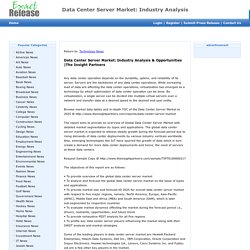 Data Center Server Market: Industry Analysis & Opportunities