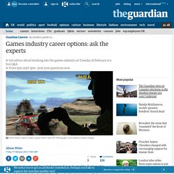 Games industry career options: ask the experts