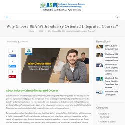 Why BBA With Industry Oriented Integrated Courses