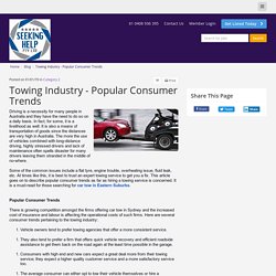 Towing Industry - Popular Consumer Trends