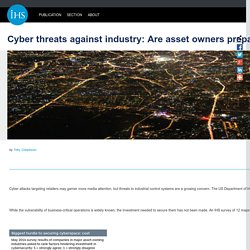 Cyber threats against industry - Are asset owners prepared?