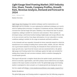 May 2021 Report on Global Light Gauge Steel Framing Market Overview, Size, Share and Trends 2021-2026