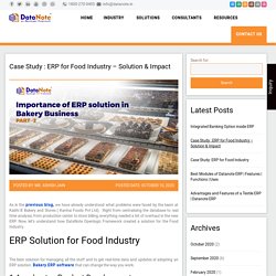 Case Study : ERP for Food Industry - Solution & Impact