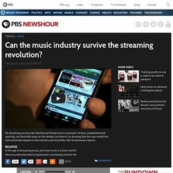 Can the music industry survive the streaming revolution?