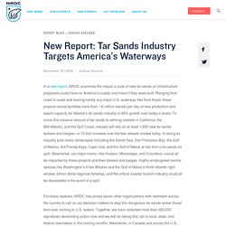 New Report: Tar Sands Industry Targets America’s Waterways