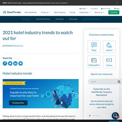 2021 Hotel Industry Trends to Know