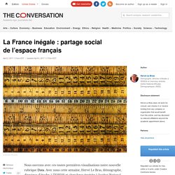 La France inégale : partage social de l’espace français