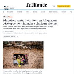 Education, santé, inégalités : en Afrique, un développement humain à plusieurs vitesses