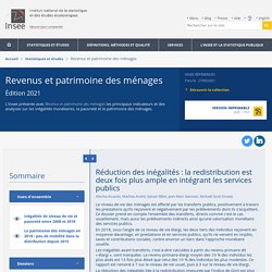 Réduction des inégalités : la redistribution est deux fois plus ample en intégrant les services publics − Revenus et patrimoine des ménages