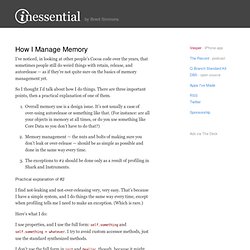 How I Manage Memory