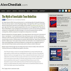 The Myth of Inevitable Teen Rebellion