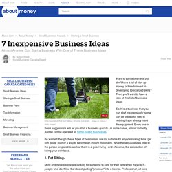 Inexpensive Business Ideas Almost Anyone Can Start