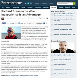 Richard Branson on When Inexperience Is an Advantage