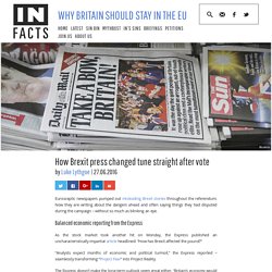 InFacts How Brexit press changed tune straight after vote - InFacts