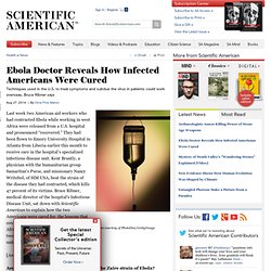 Ebola Doctor Reveals How Infected Americans Were Cured