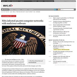 NSA infected 50,000 computer networks with malicious software