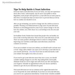 Tips To Help Battle A Yeast Infection — MyrickEdmondson15