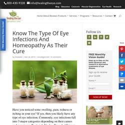 Eye Infections And Homeopathy As Their Cure