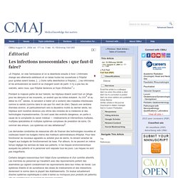 CANADIAN MEDICAL ASSOCIATION 31/08/04 Les infections nosocomiales : que faut-il faire?