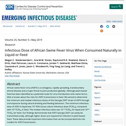 CDC EID - MAI 2019 - Infectious Dose of African Swine Fever Virus When Consumed Naturally in Liquid or Feed