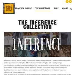 The Inference Collection - Once Upon a Picture