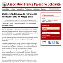 Contre l'Iran, le Mossad a renforcé ses infiltrations chez les Kurdes d'Irak -  www .france -palestine .org - Association France Palestine Solidarité