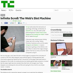 Infinite Scroll: The Web’s Slot Machine