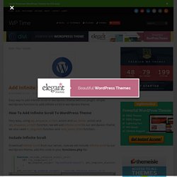 Add Infinite Scroll To WordPress Theme - WP Time