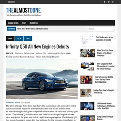 Infinity Q50 All New Engines Debuts