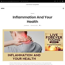 Inflammation And Your Health