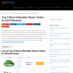 Top 9 Best Inflatable Water Slides in 2018 Reviews (June. 2018)