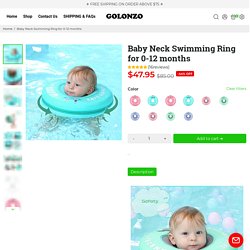 Baby Neck Swimming Float Ring - Golonzo