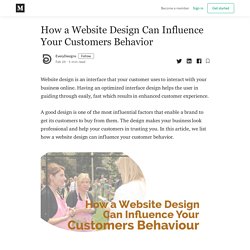 How a Website Design Can Influence Your Customers Behavior