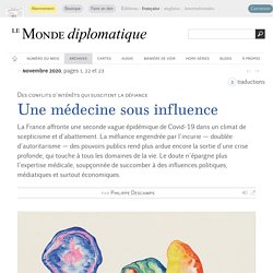 Une médecine sous influence, par Philippe Descamps (Le Monde diplomatique, novembre 2020)