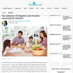 The Influence of Negative and Positive Parenting on Children
