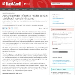 Age and gender influence risk for certain peripheral vascular diseases