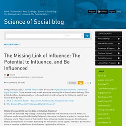 The Missing Link of Influence: The Potential to In