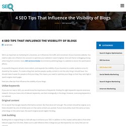 4 SEO Tips That Influence the Visibility of Blogs