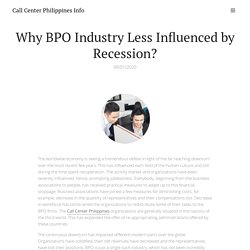 Why BPO Industry Less Influenced by Recession?