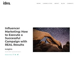 Influencer Marketing: How to Execute a Successful Campaign with REAL Results